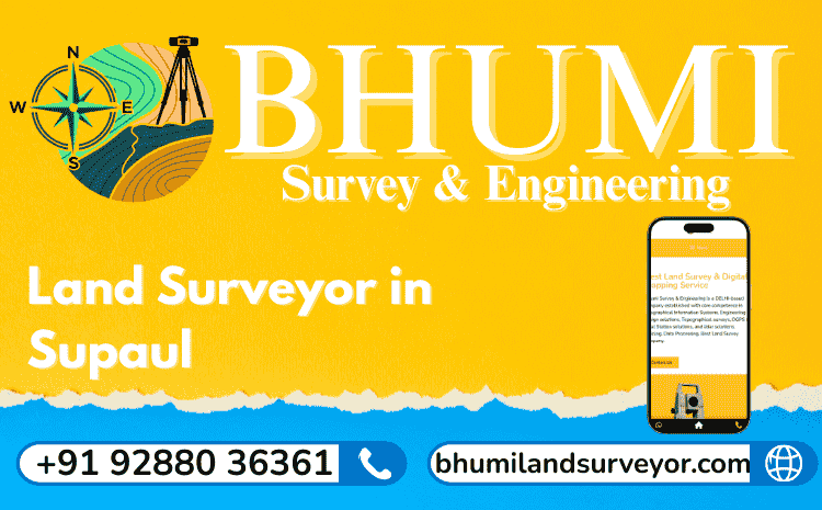 Land Surveyor in Supaul